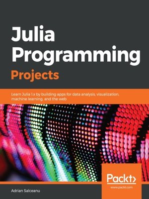 cover image of Julia Programming Projects